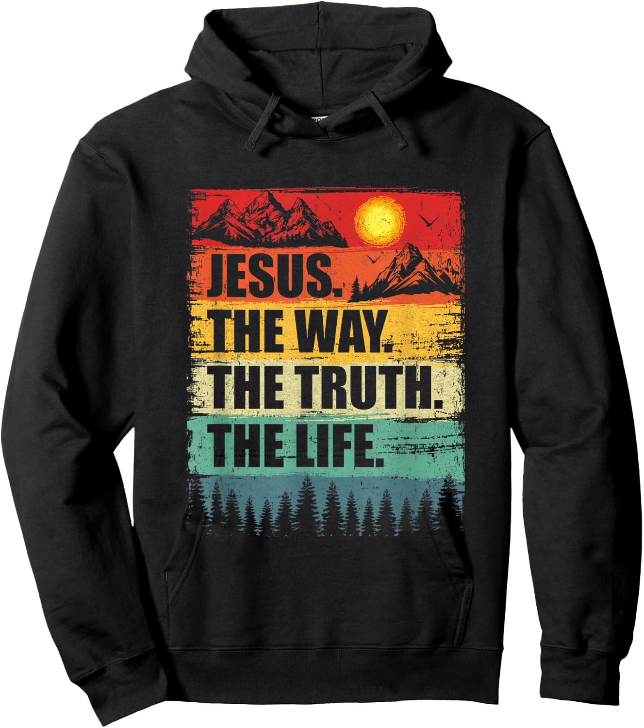 Jesus The Way Truth Life Women Men Kids Christian Worship Hoodie - Hoodie | Black