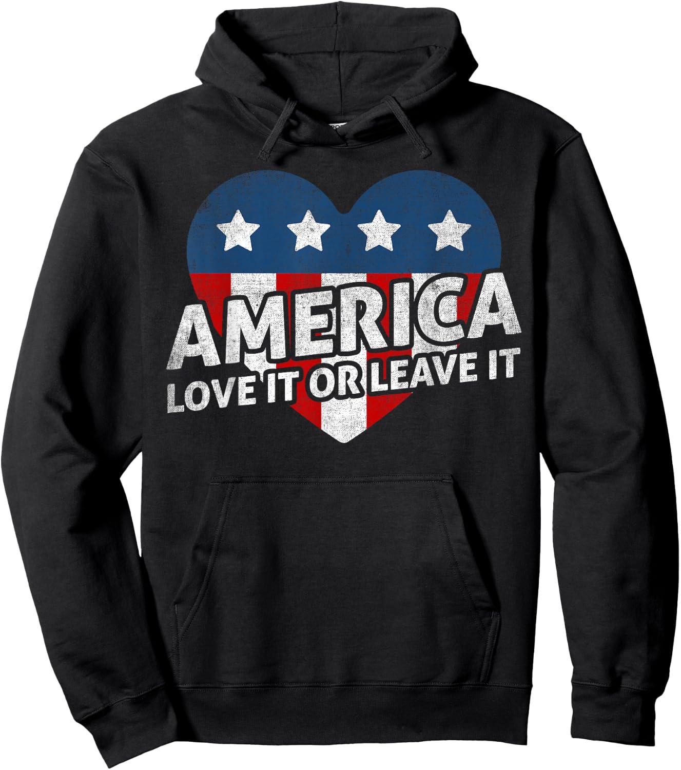 America - Love It Or Leave It - US Patriotic Hoodie - Hoodie | Black
