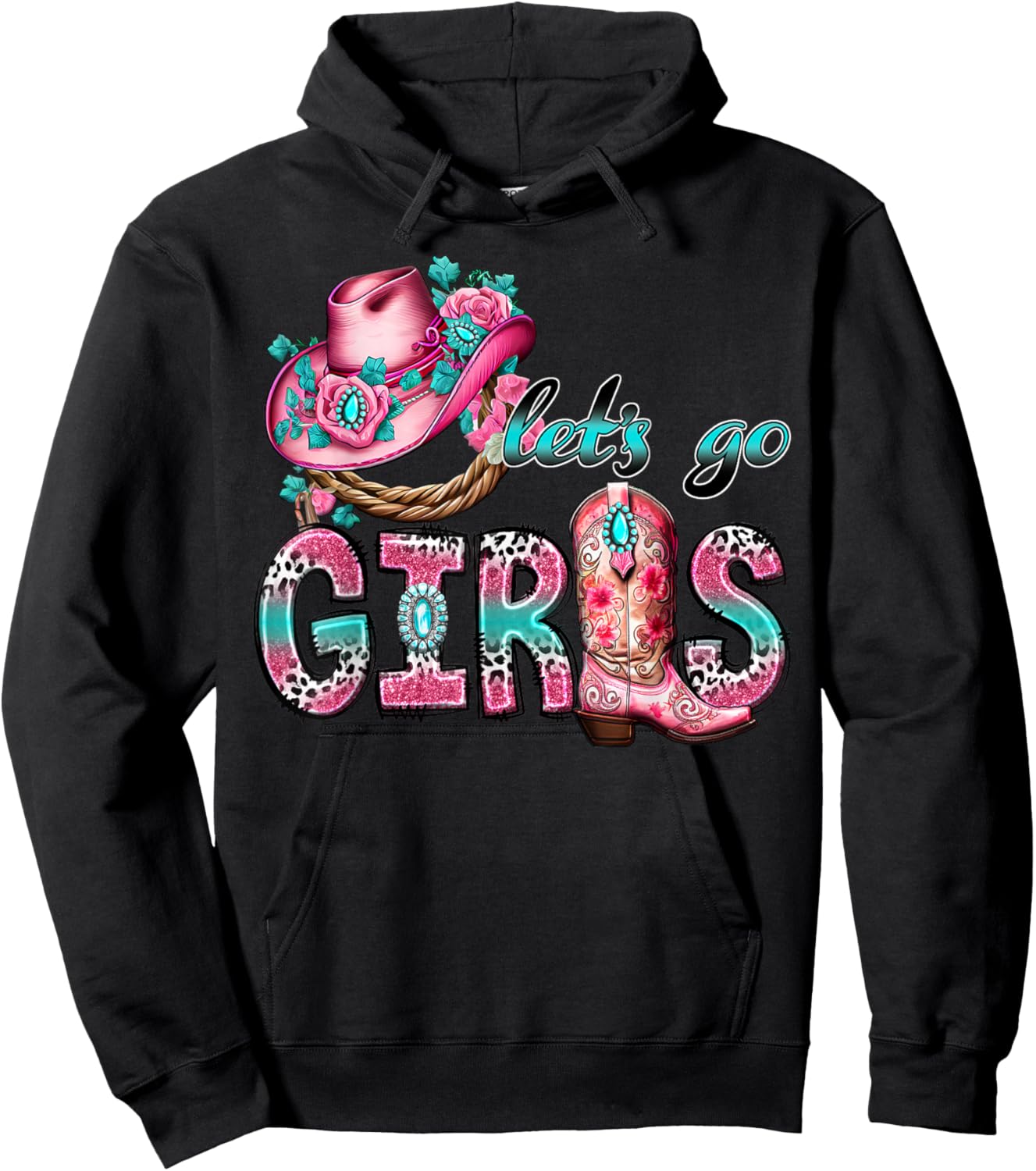 Let's Go Girls Western Rodeo Cowgirls Bachelorette Party Hoodie - Hoodie | Black