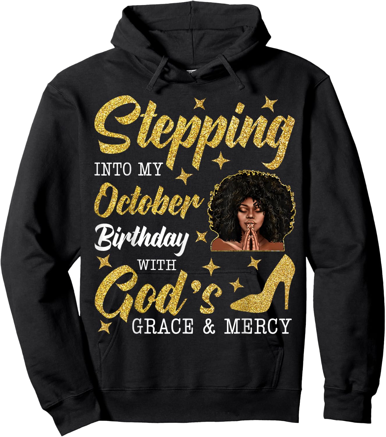 Stepping Into October Birthday Afro Curly Black Women Girl Hoodie - Hoodie | Black