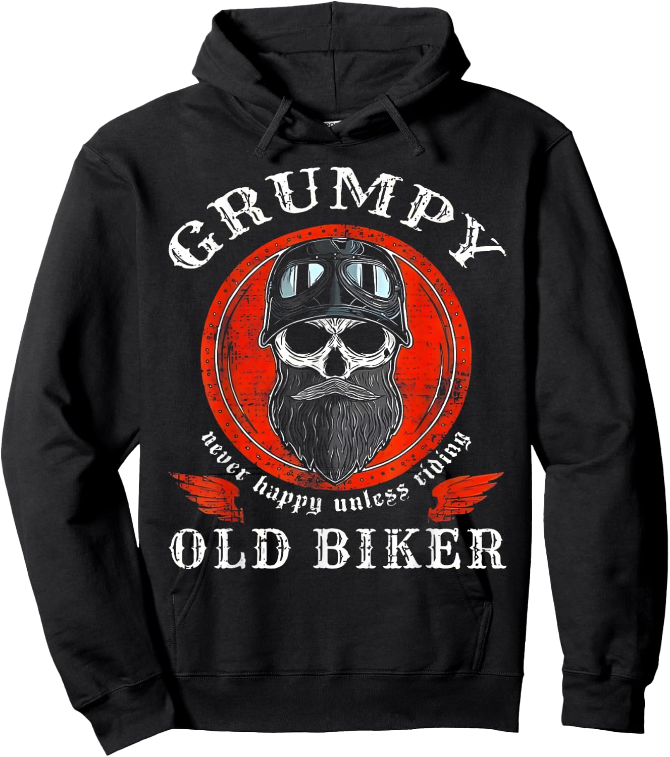 Grumpy Old Biker Never Happy Unless Riding Hoodie - Hoodie | Black