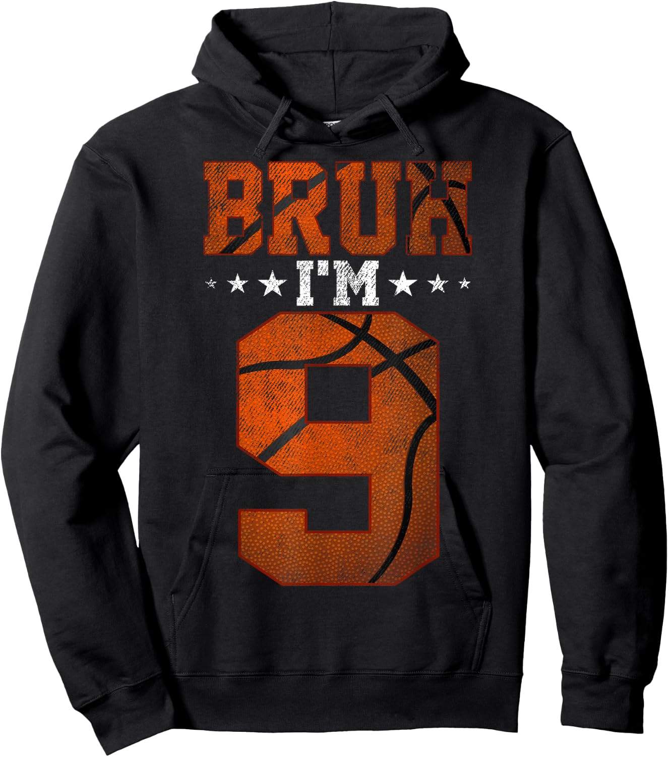 9th Birthday Basketball Bruh I’m 9 Year Old Birthday Party Hoodie - Hoodie | Black