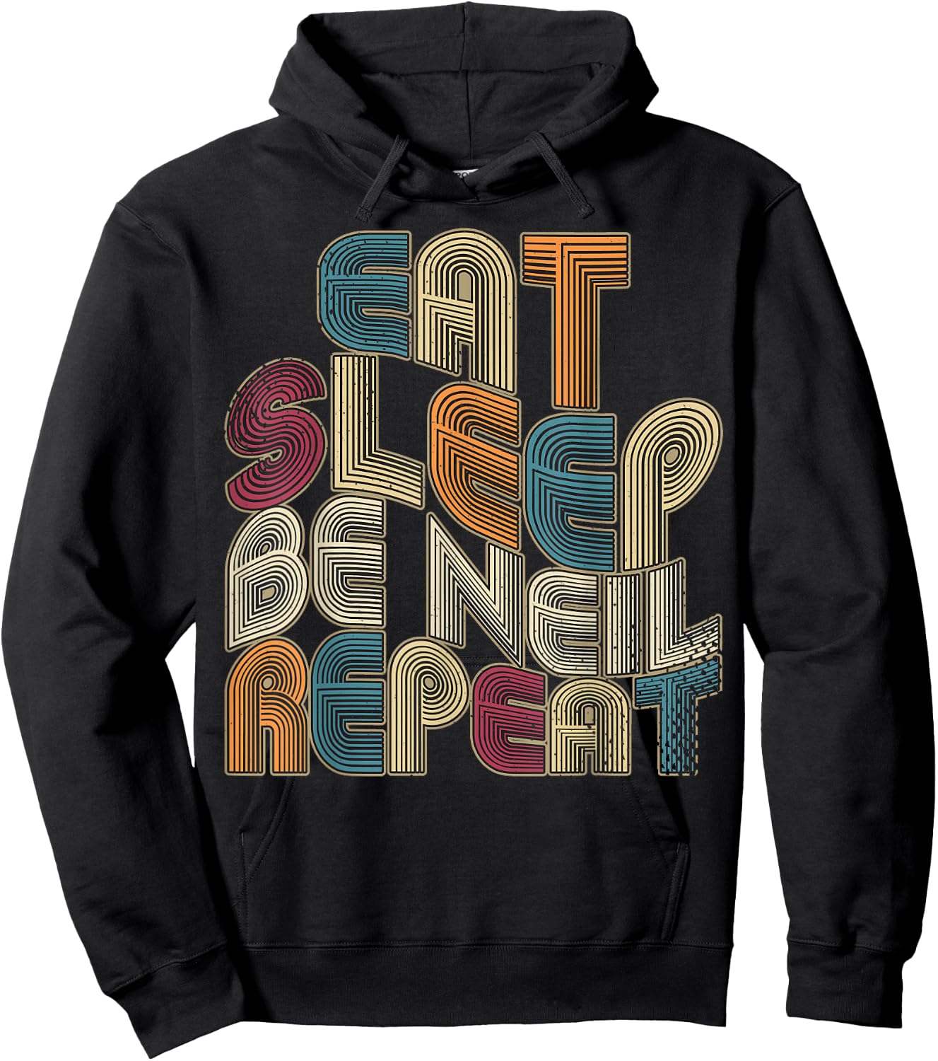 Eat Sleep Be Neil Repeat Funny Groovy Retro Neil Hoodie - Hoodie | Black