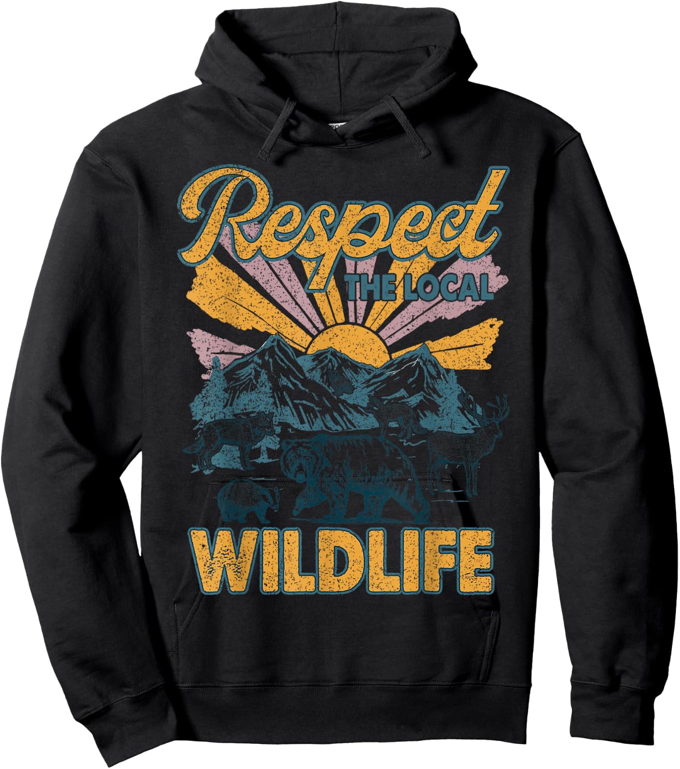 Respect The Local Protect Wildlife Funny Gift Women Hoodie - Hoodie | Black