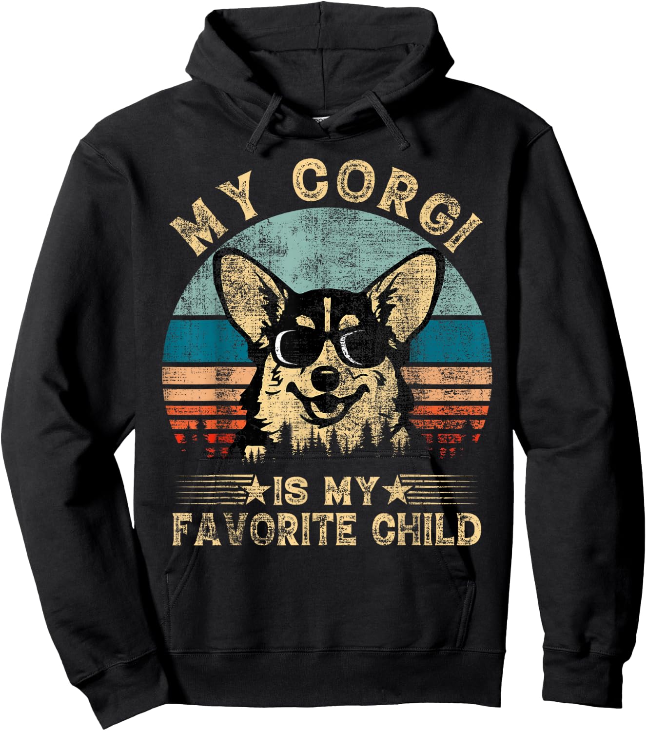 My Corgi Dog Is My Favorite Child Funny Family Humor Mom Dad Hoodie - Hoodie | Black