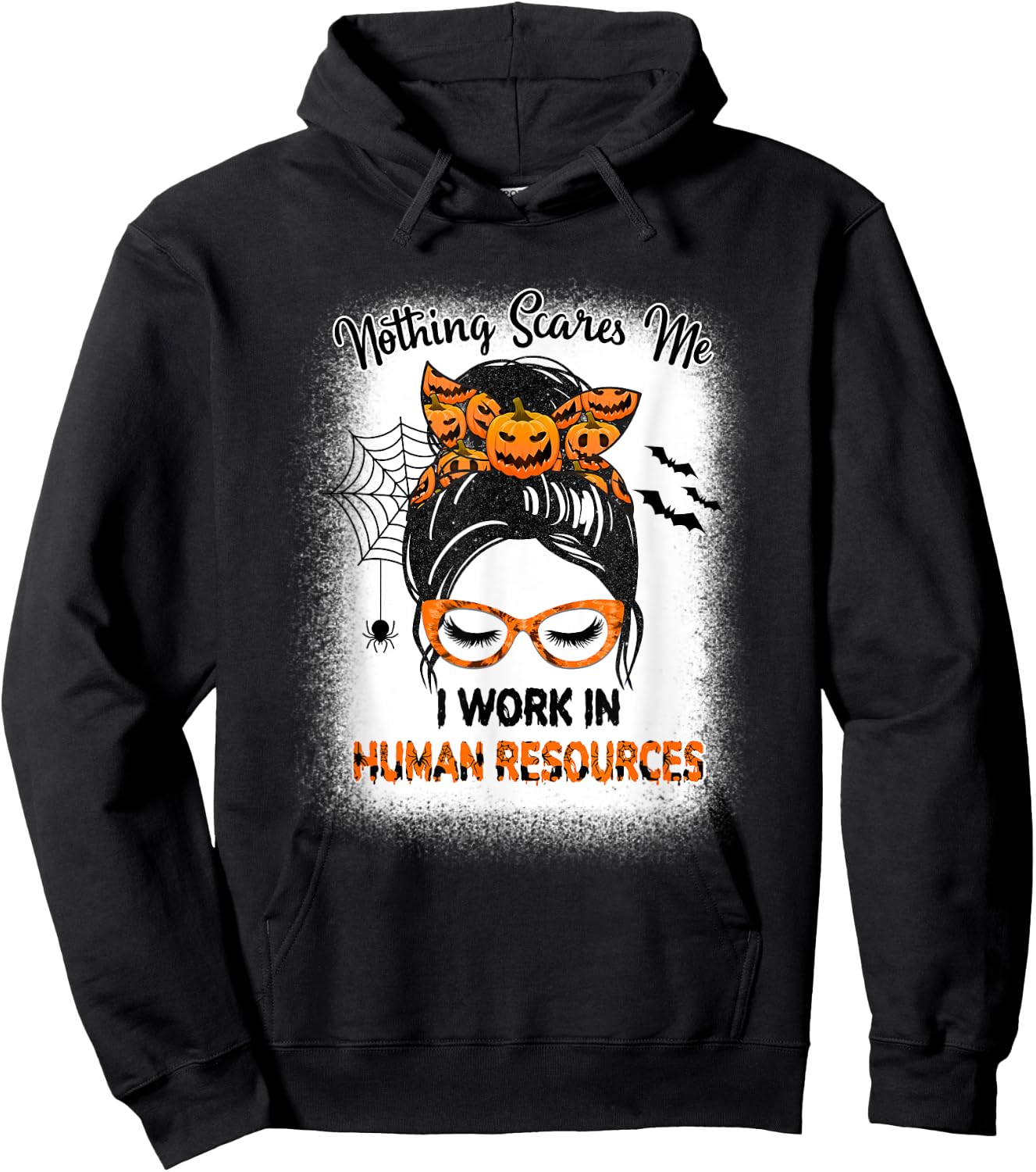 Nothing Scares Me Human Resources - HR Manager Halloween Hoodie - Hoodie | Black