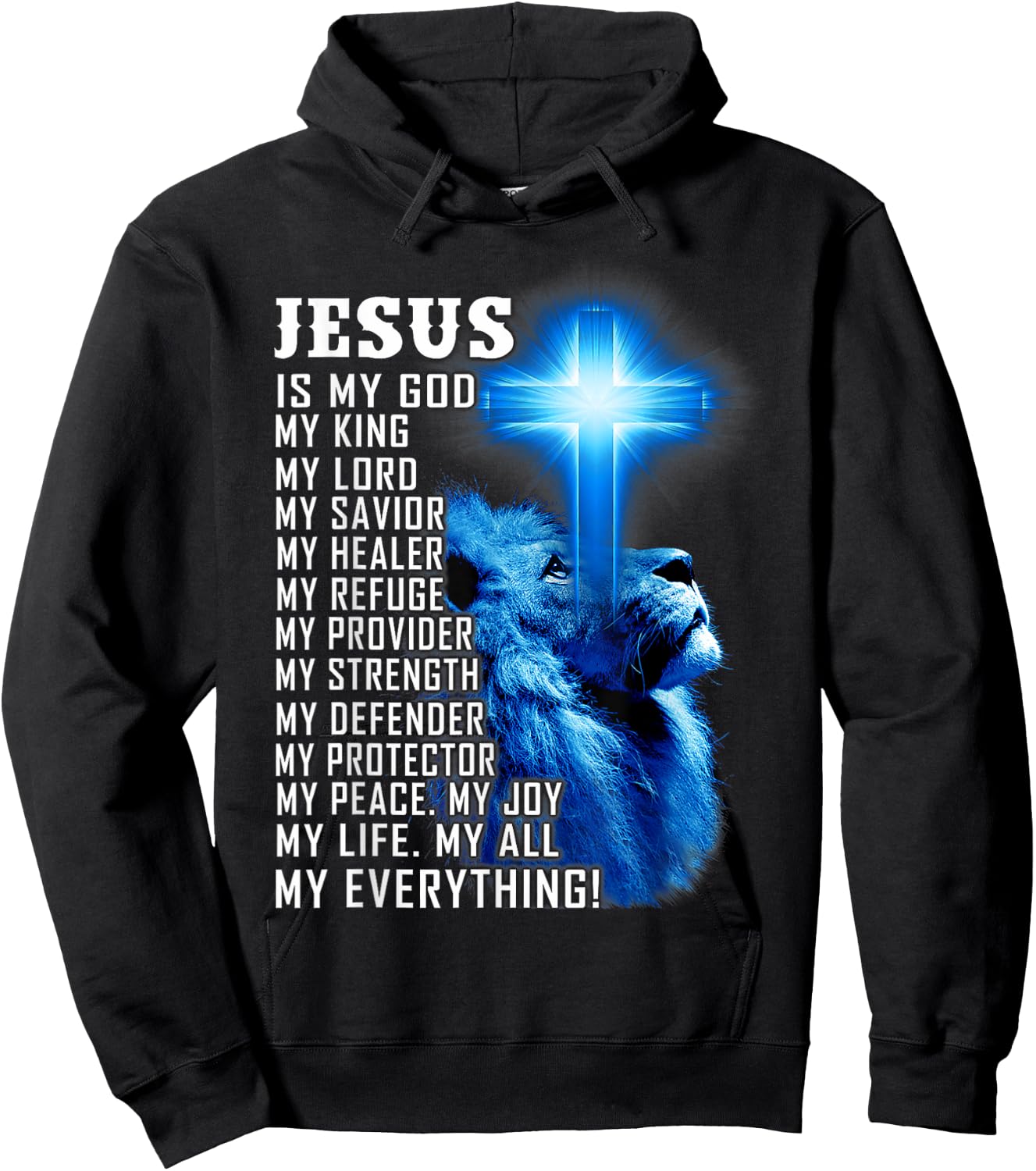 Jesus Is My God King Lord Savior Lion Christian Religious Hoodie - Hoodie | Black