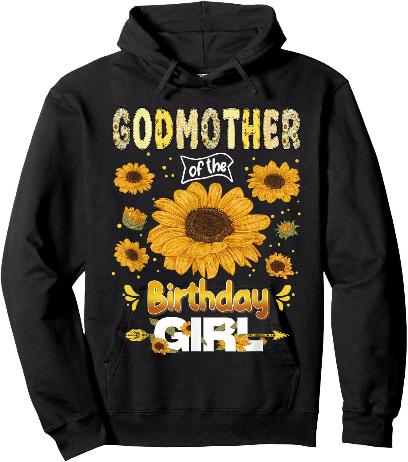 Godmother of The Bday Girl Sunflower Party Family Matching Hoodie - Hoodie | Black