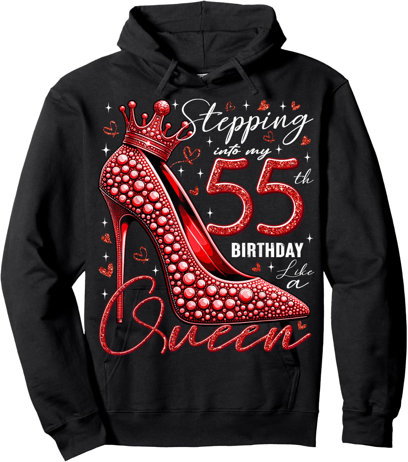 55 Year Old Gifts High Heels Stepping Into My 55th Birthday Hoodie - Hoodie | Black