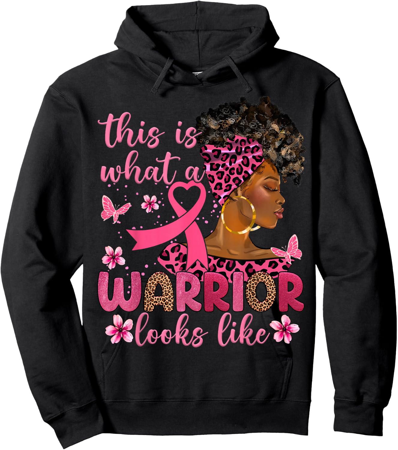 This Is What A Warrior Looks Like Breast Cancer Awareness Hoodie - Hoodie | Black