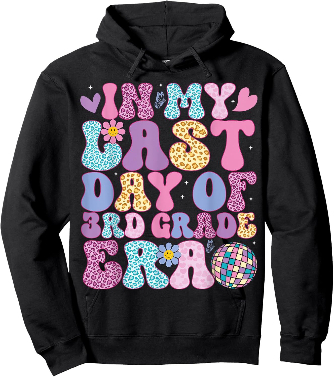 In My Last Day 3rd Grade Era Groovy Students End of School Hoodie - Hoodie | Black