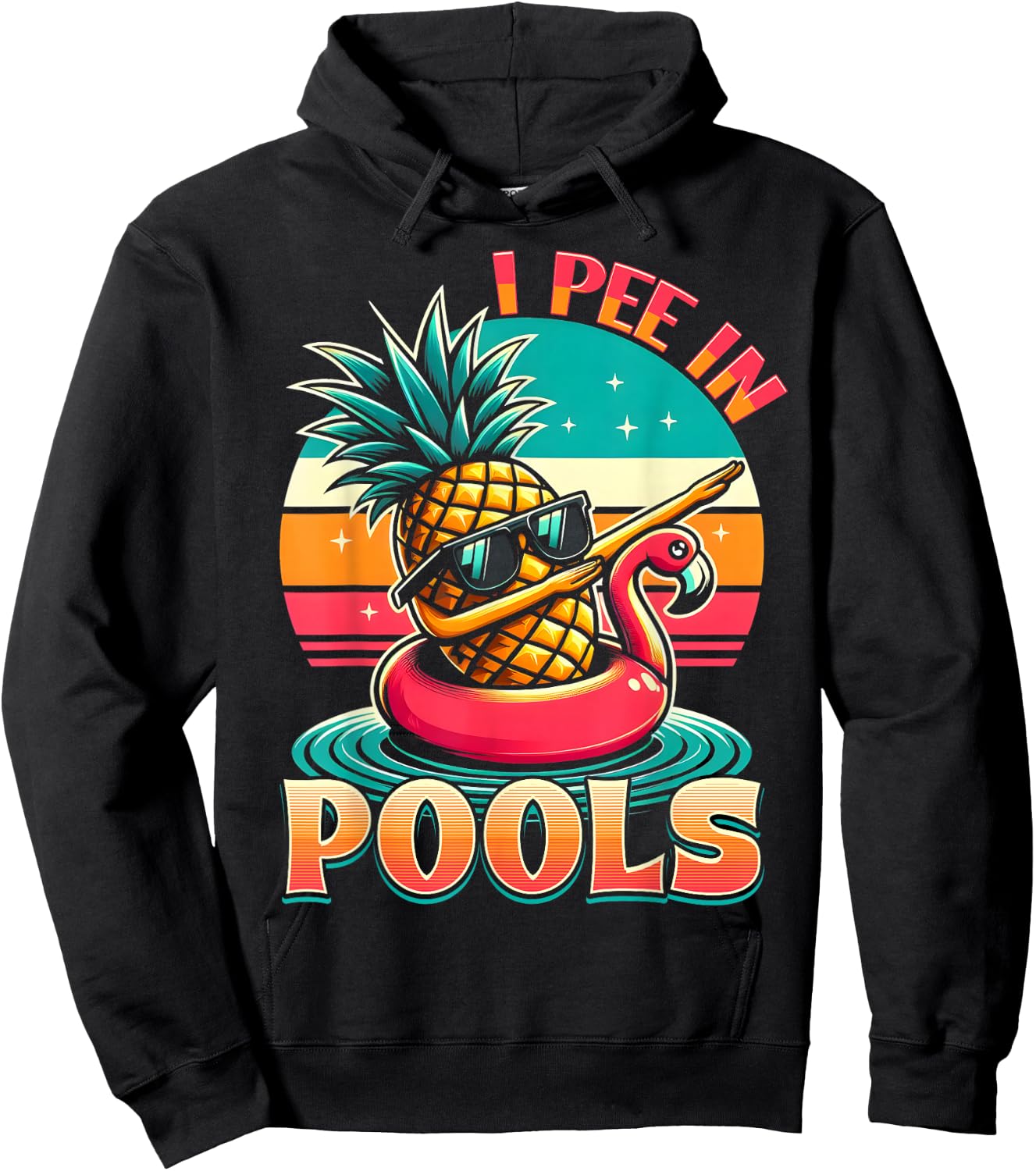 I Pee In Pools Swimming Joke Funny Summer Pool Party Hoodie - Hoodie | Black