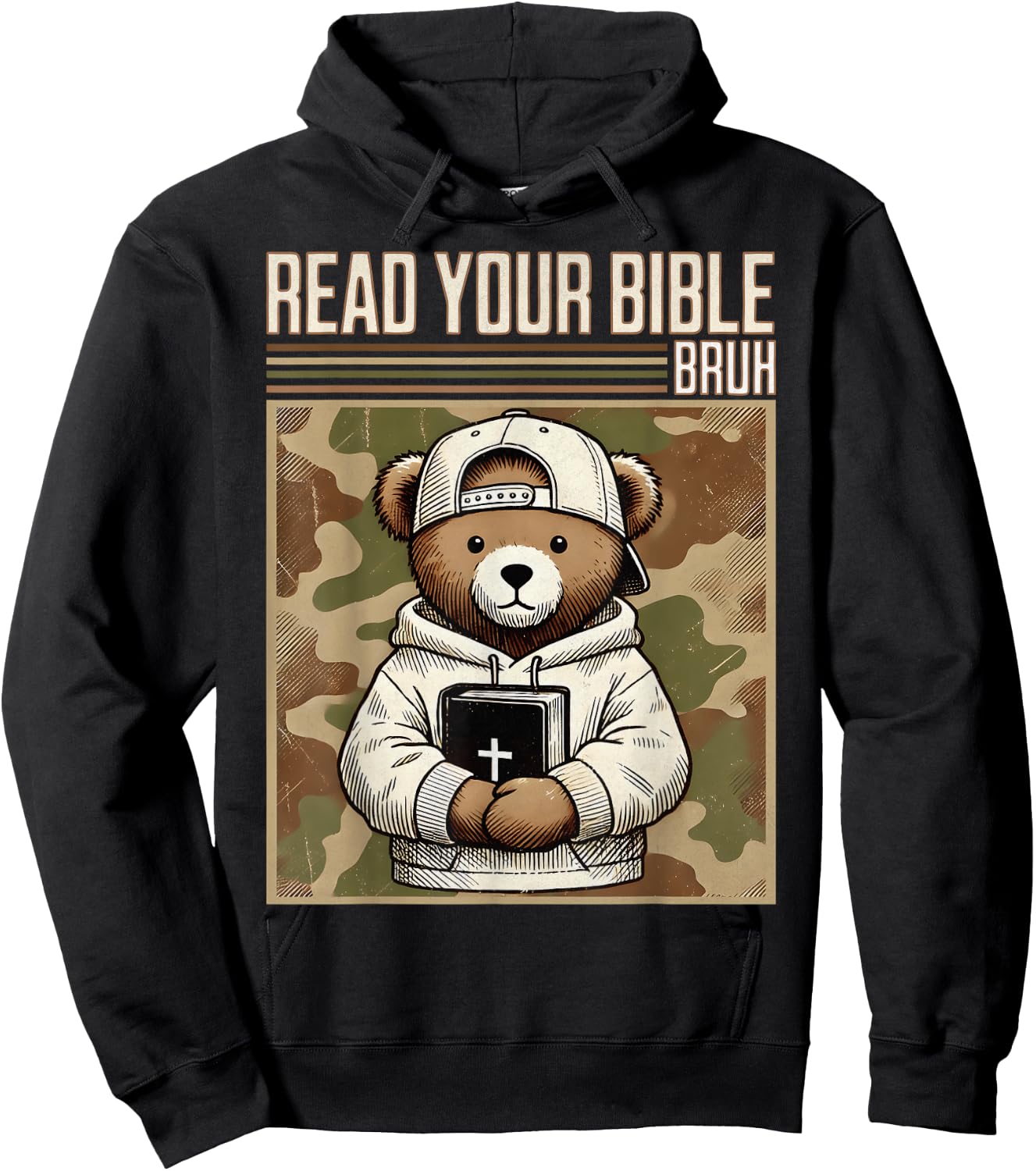 Read Your Bible Bruh Camo Hip Hop Teddy Bear Christian Men's Hoodie - Hoodie | Black
