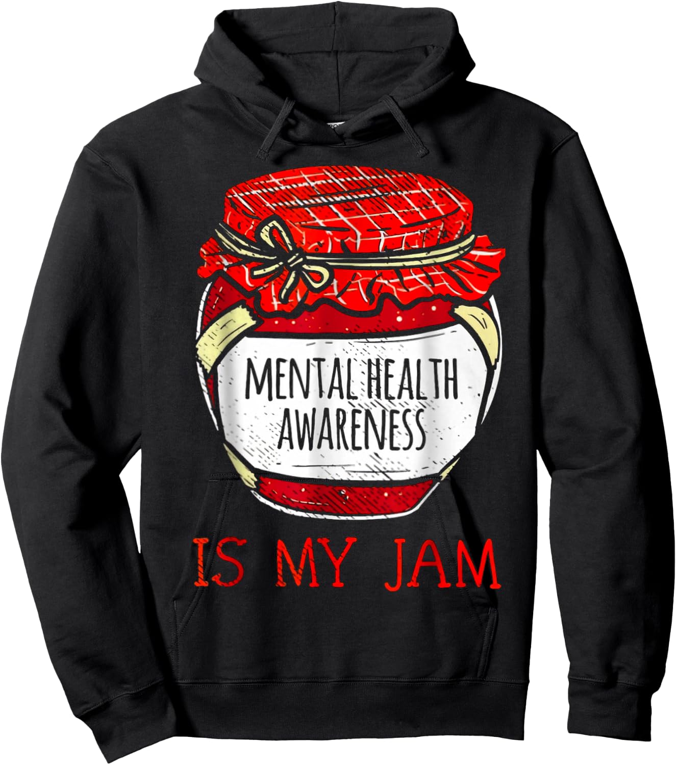Mental Health Awareness Is My Jam Hoodie - Hoodie | Black