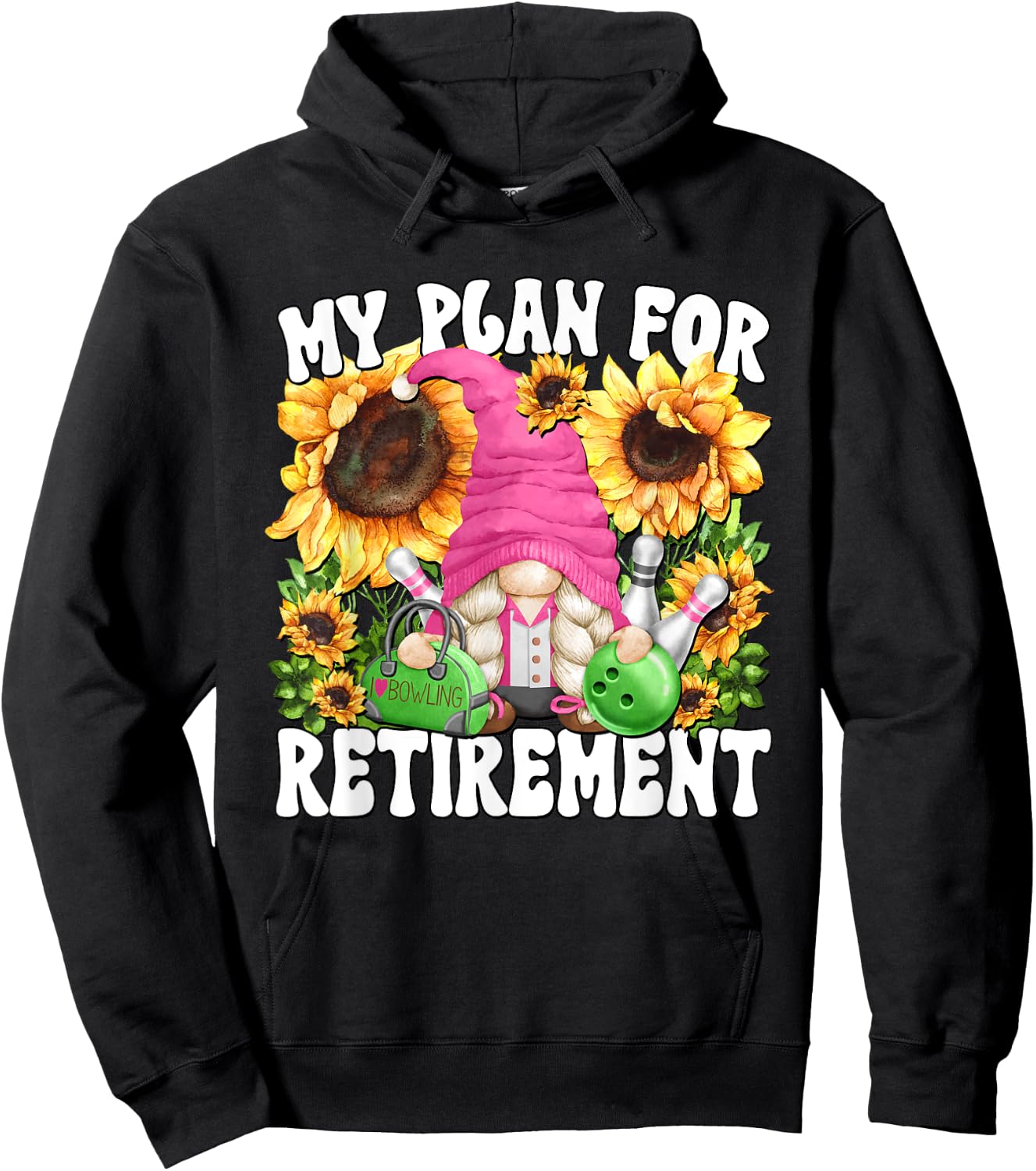 Funny Bowling Lover Gnome Mom Retired Grandma Life Hoodie - Hoodie | Black