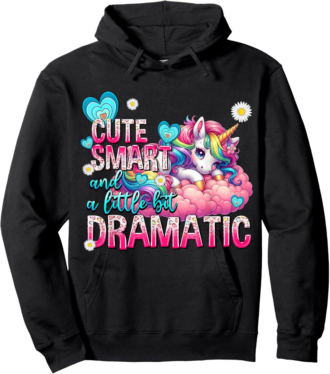 Cute Smart And A Little Bit Dramatic Funny Unicorn Kid Girls Hoodie - Hoodie | Black