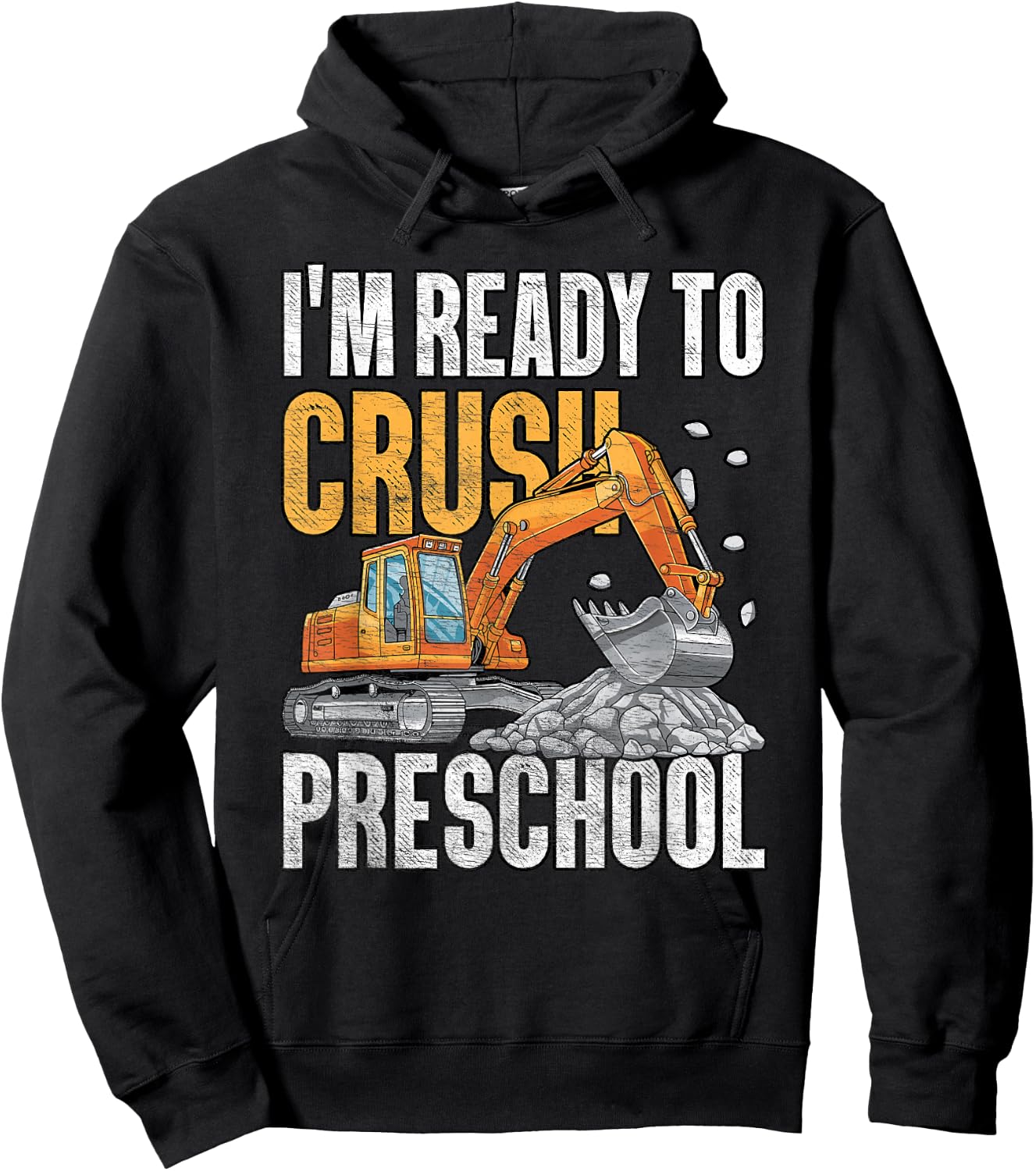 I'm Ready To Crush Preschool boys first day of preschool Hoodie - Hoodie | Black
