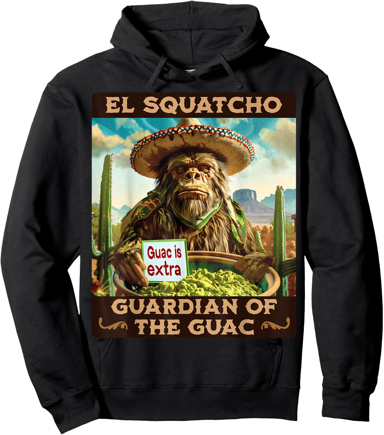 Guardian of the Guac: Bigfoot Sasquatch and El Squatcho Hoodie - Hoodie | Black