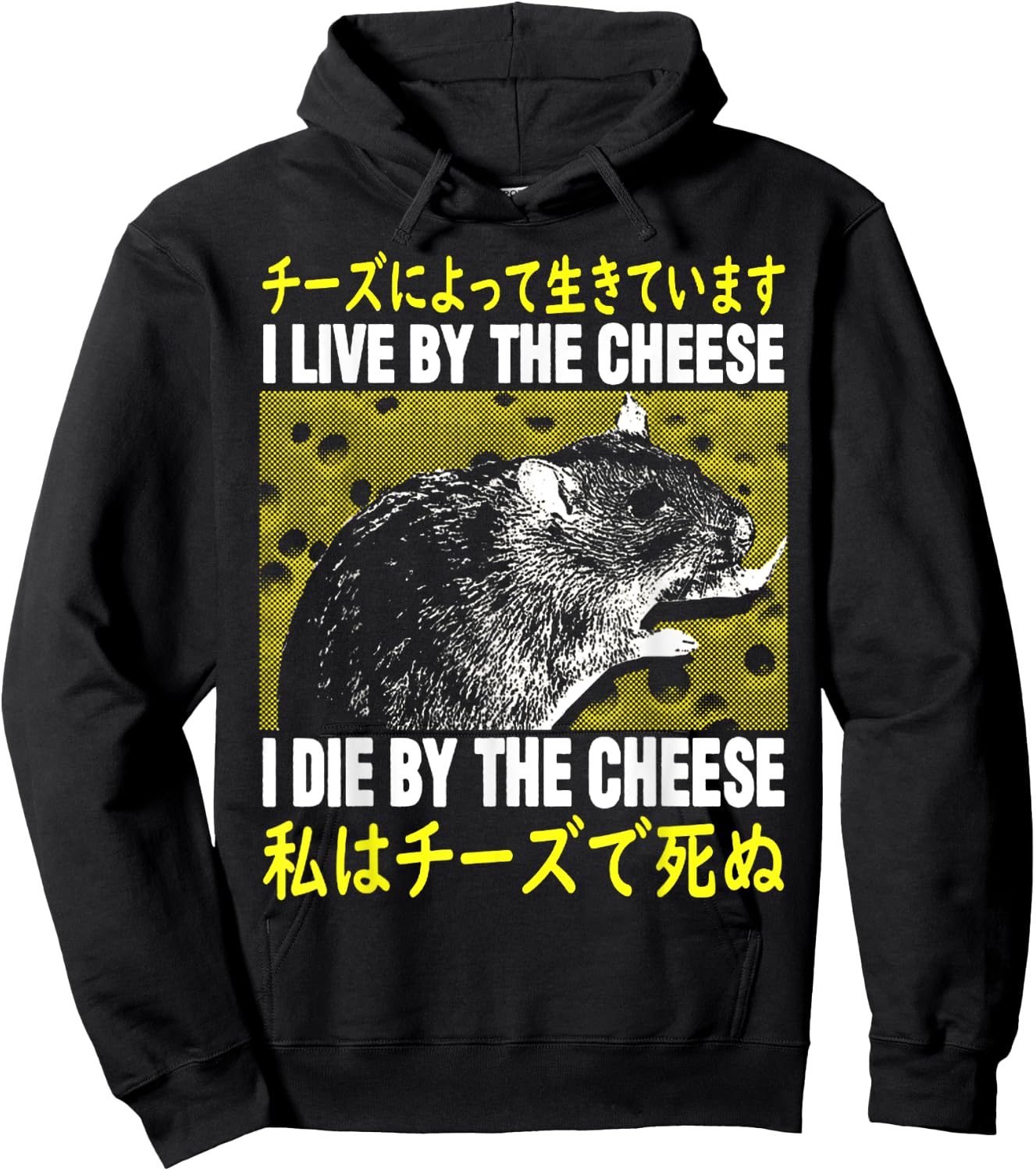 I Live By The Cheese Rat I Live By Cheese Rat Hoodie - Hoodie | Black