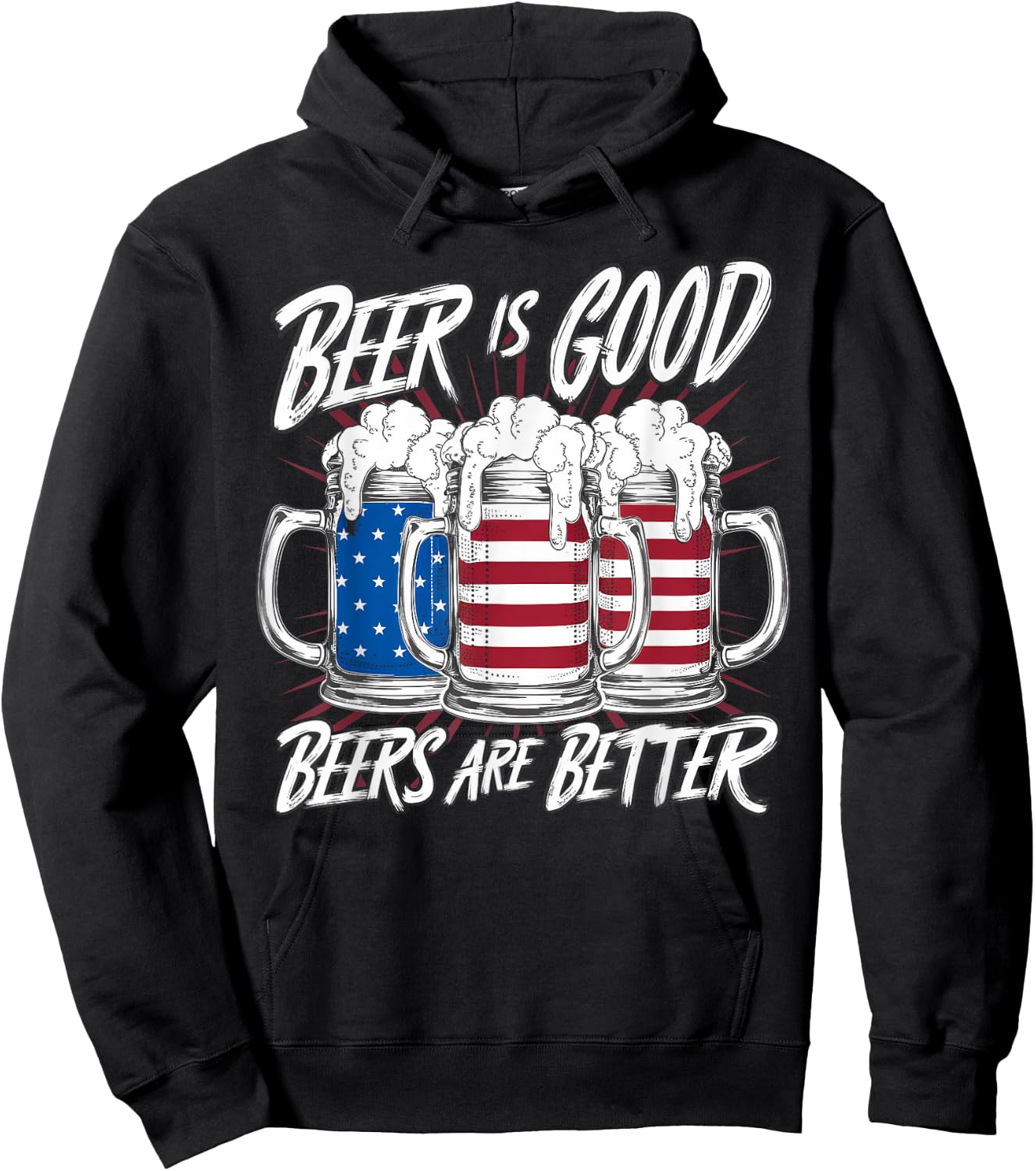 Beer Is Good, But Beers Are Better American Flag 4th of July Hoodie - Hoodie | Black