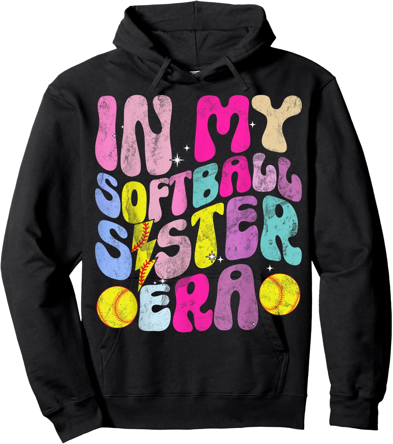 In My Softball Sister Era Softball Lover Fan Support Sibling Hoodie - Hoodie | Black