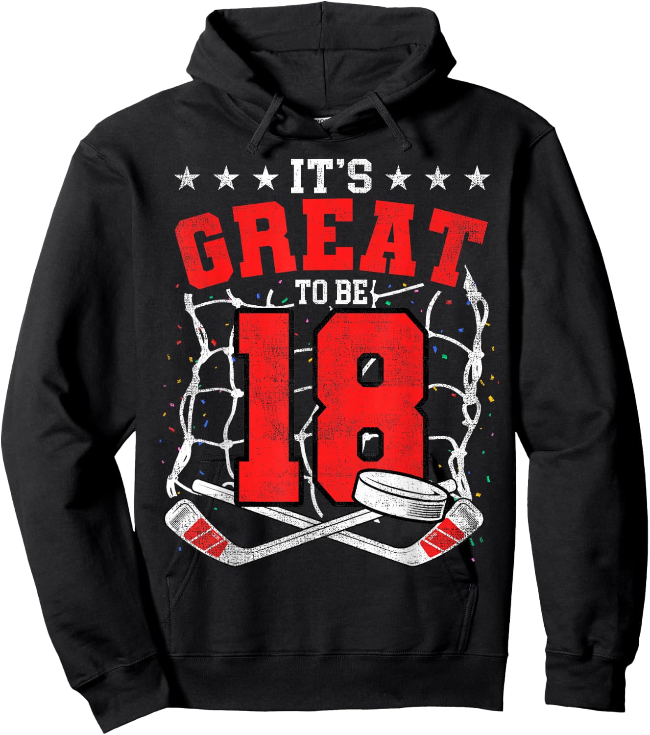 18th Birthday Hockey Lovers It's Great To Be 18 Years Old Hoodie - Hoodie | Black