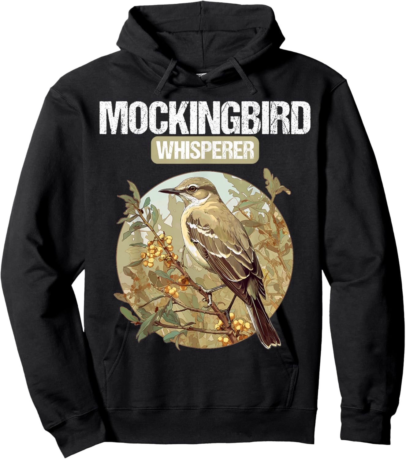 Mockingbird Whisperer. Mockingbirds Mockingbird Hoodie - Hoodie | Black