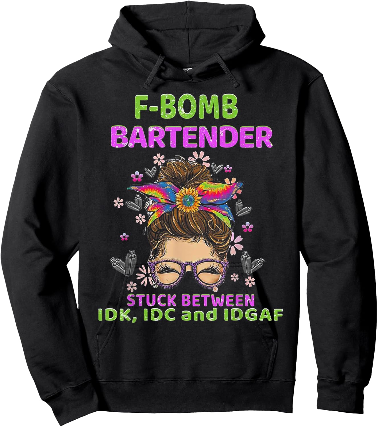 F-bomb Bartender Stuck Between IDK IDC And IDGAF Hoodie - Hoodie | Black