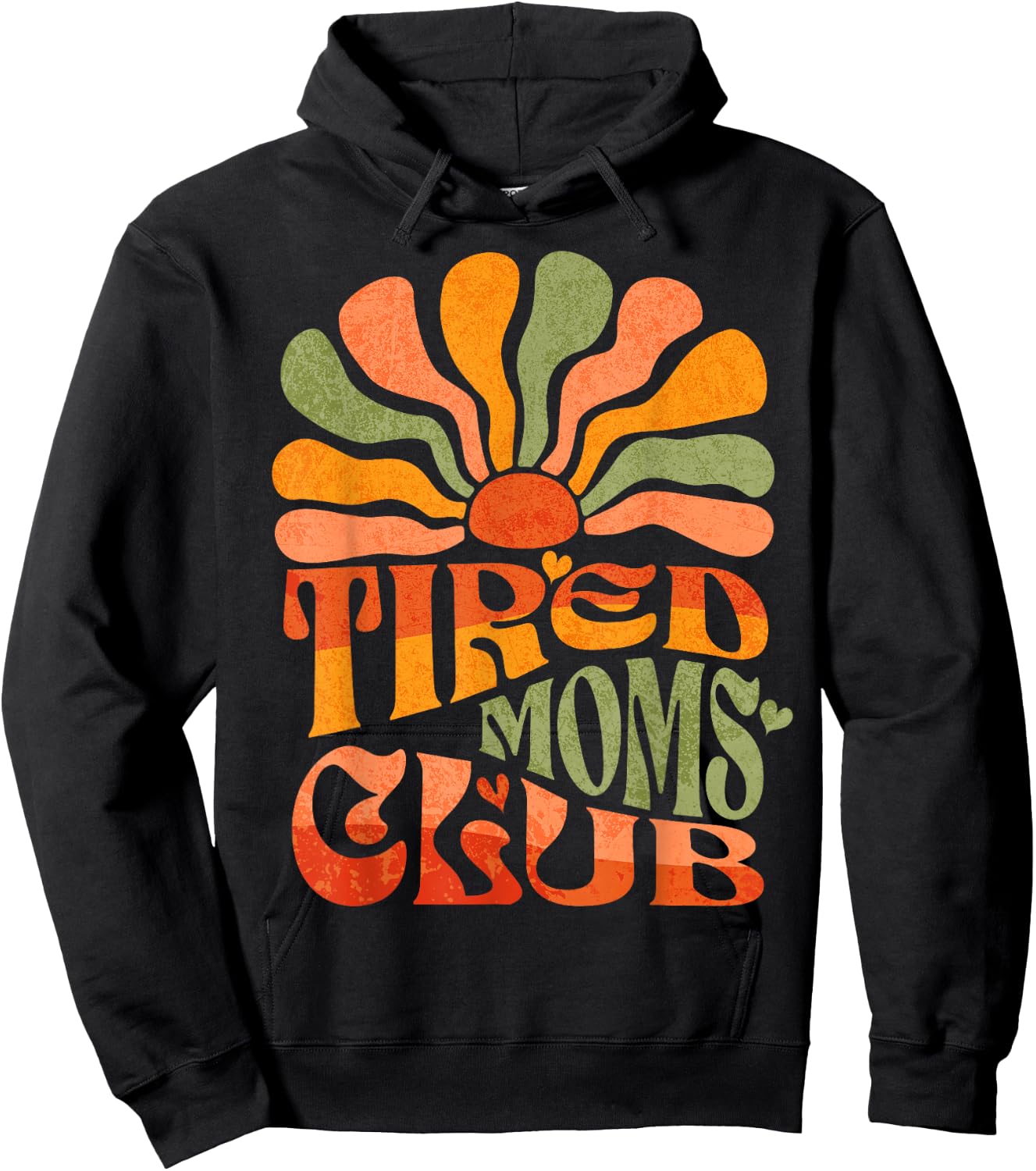 Funny Tired Moms Club Tired Mama Exhausted Mom Hoodie - Hoodie | Black