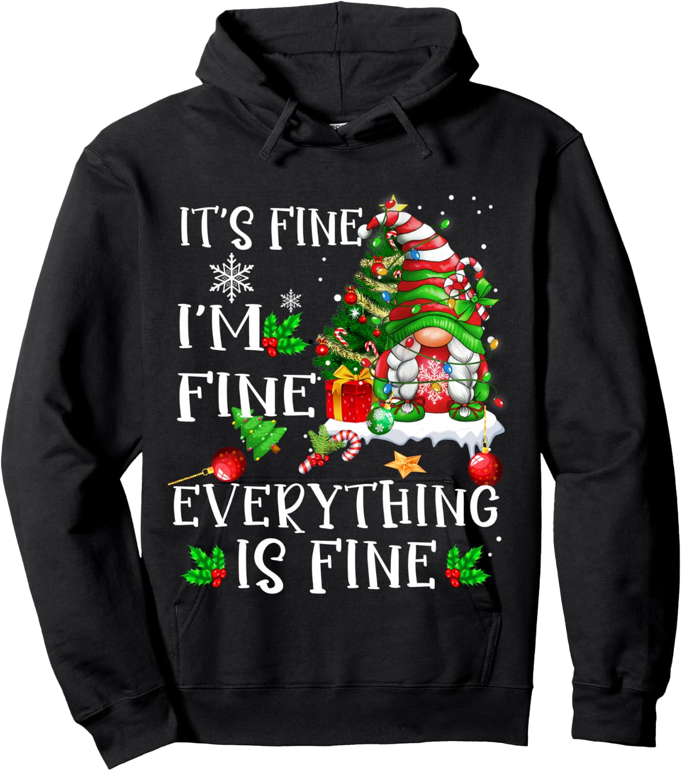 It's Fine I'm Fine Everything Is Fine Funny Gnome Xmas light Hoodie - Hoodie | Black