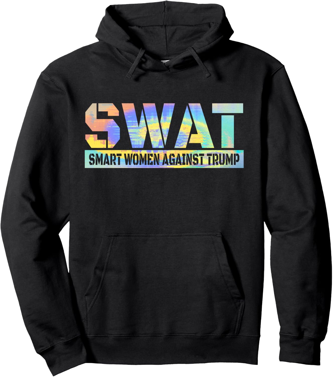 SWAT Smart Women Against Trump Funny Anti-Trump 2024 Hoodie - Hoodie | Black