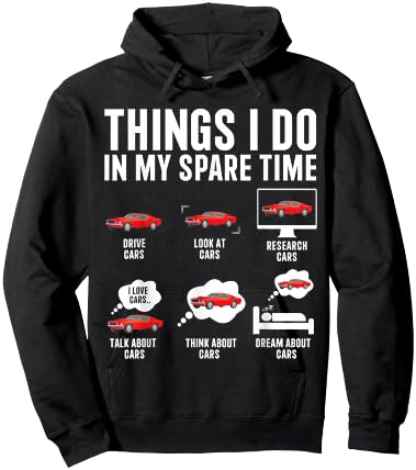 Things I Do In My Spare Time Funny Car Enthusiast Car Lover Hoodie - Hoodie | Black