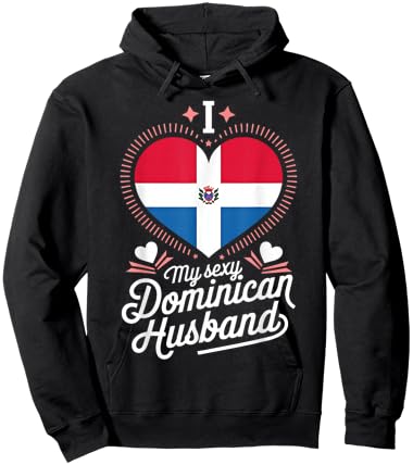 I Love My Sexy Dominican Husband Cute Dominican Republic Hoodie - Hoodie | Black