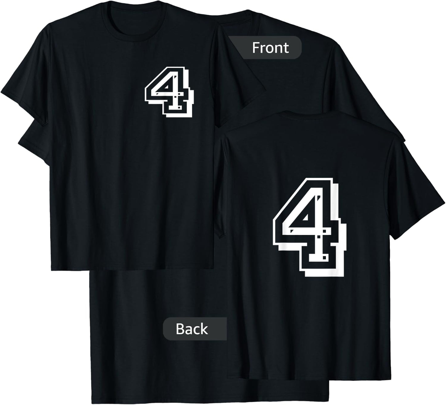 Front and Back number 4 Jersey My Favorite Player #4 T-Shirt - T-Shirt | Black