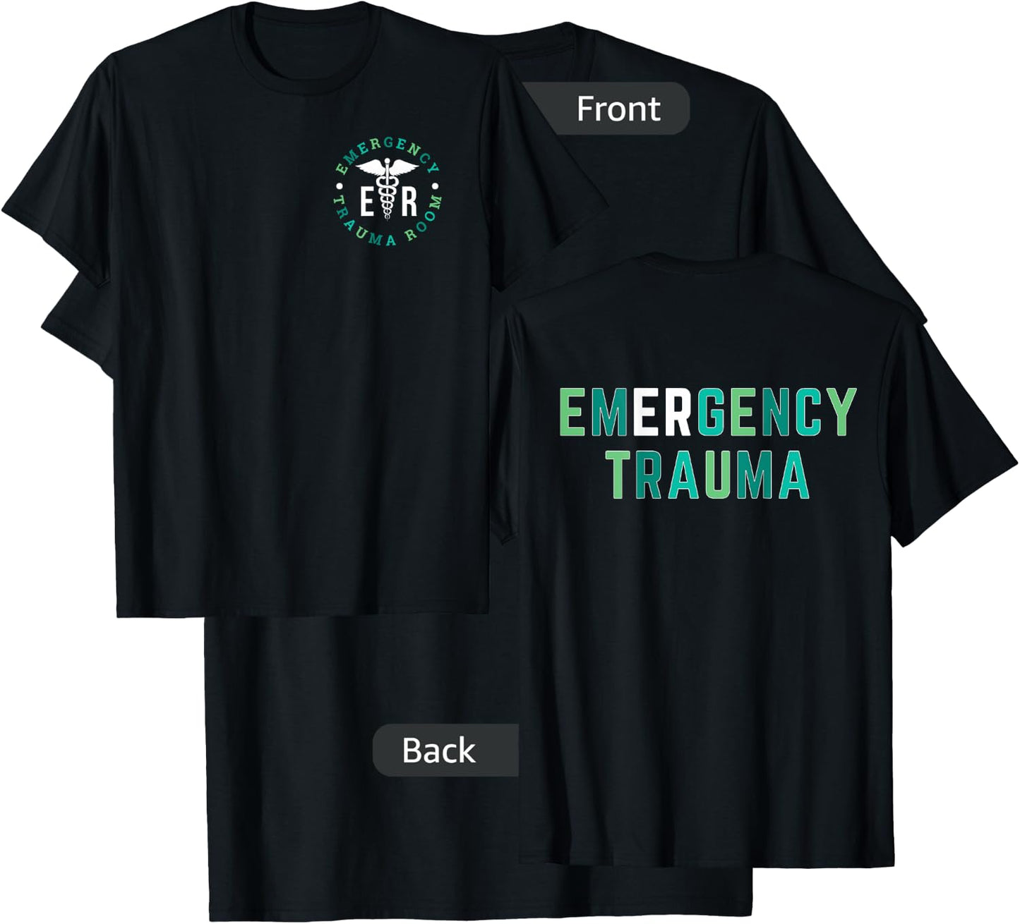 Emergency Department ER Trauma Front and Back Design T-Shirt - T-Shirt | Black