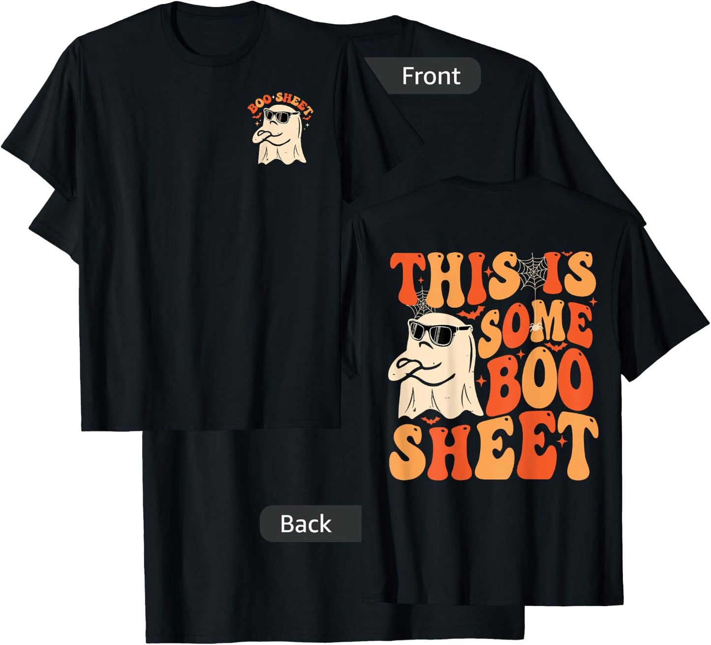 This Is Some Boo Sheet Funny Halloween Ghost Women T-Shirt - T-Shirt | Black