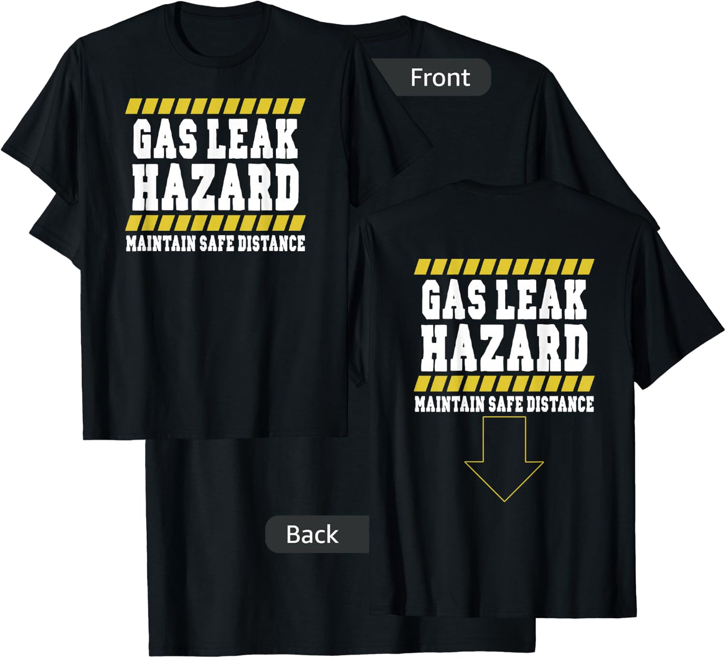 Gas Leak Hazard Maintain Safe Distance T-Shirt - T-Shirt | Black