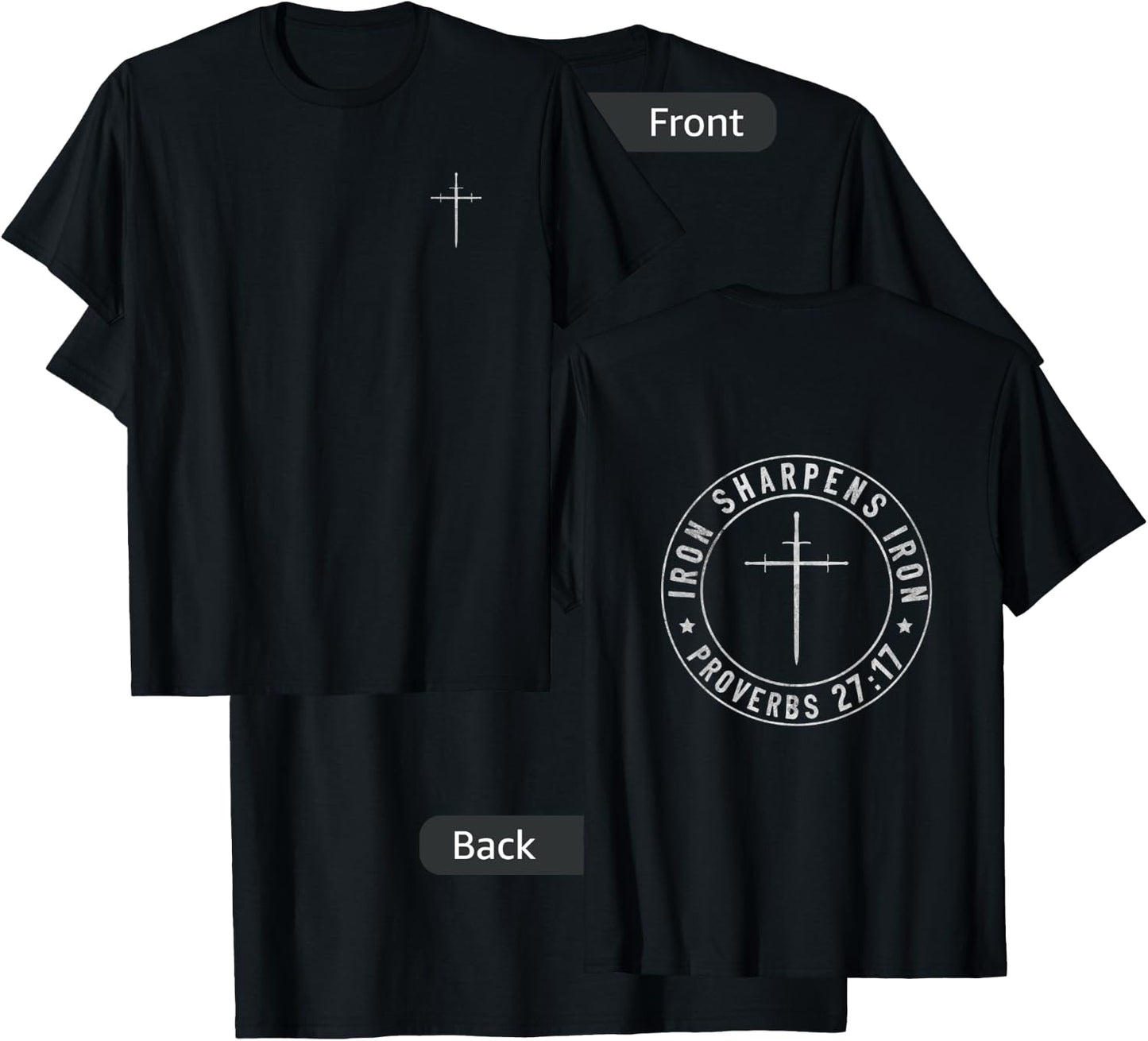 Iron Sharpens Iron T-Shirt - T-Shirt | Black