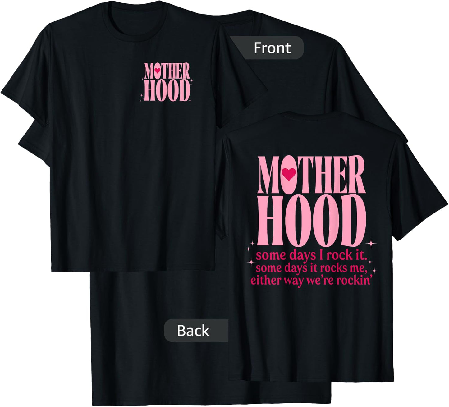 Mother Hood Rock Mother's Day Front And Back T-Shirt - T-Shirt | Black