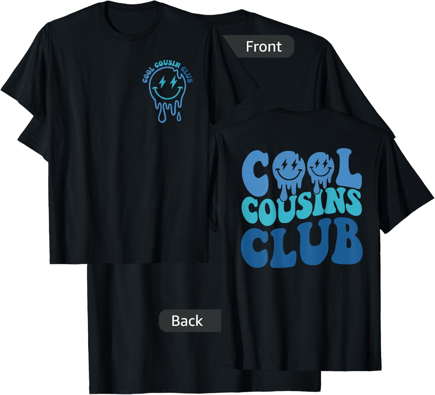 Cool Cousin Club Matching Family Cousin Crew Squad 2 Sided T-Shirt - T-Shirt | Black