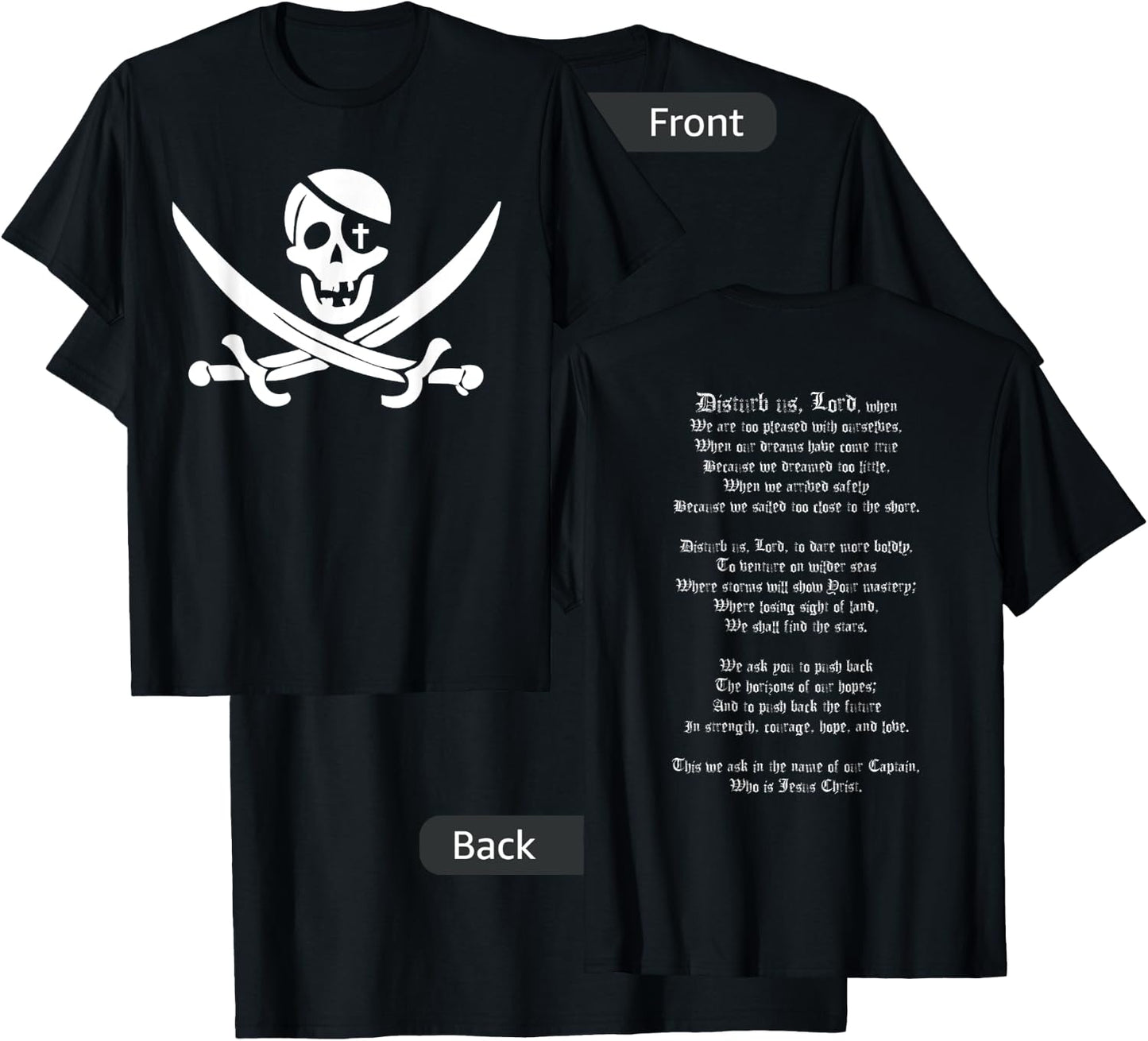 Disturb us Lord Christian Pirate Prayer Shirt T-Shirt - T-Shirt | Black