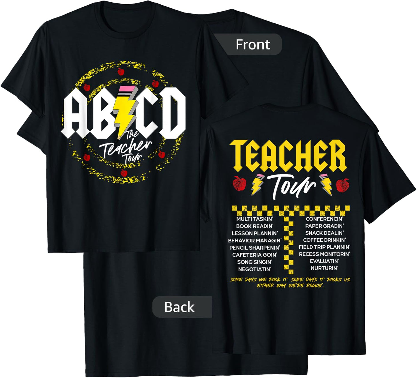 ABCD Teacher Tour, Back To School, End of Year, Front & Back T-Shirt - T-Shirt | Black