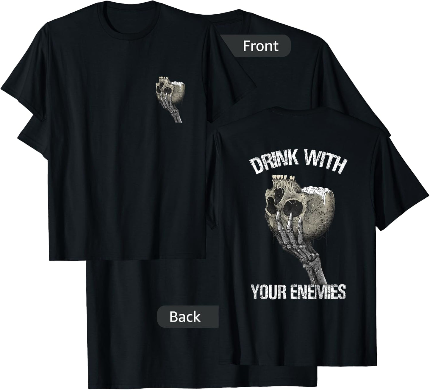 Drink with Your Enemies Skull T-Shirt - T-Shirt | Black