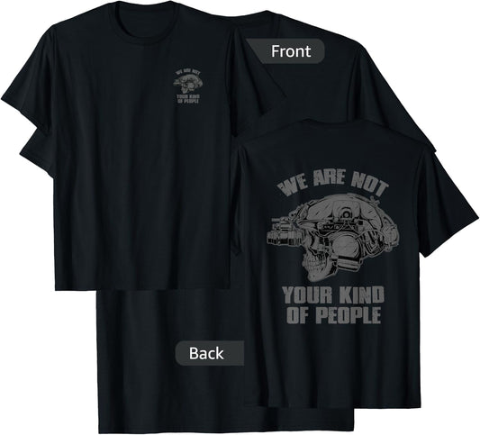 WE'RE NOT YOUR KIND OF PEOPLE Military Skull NVG T-Shirt - T-Shirt | Black