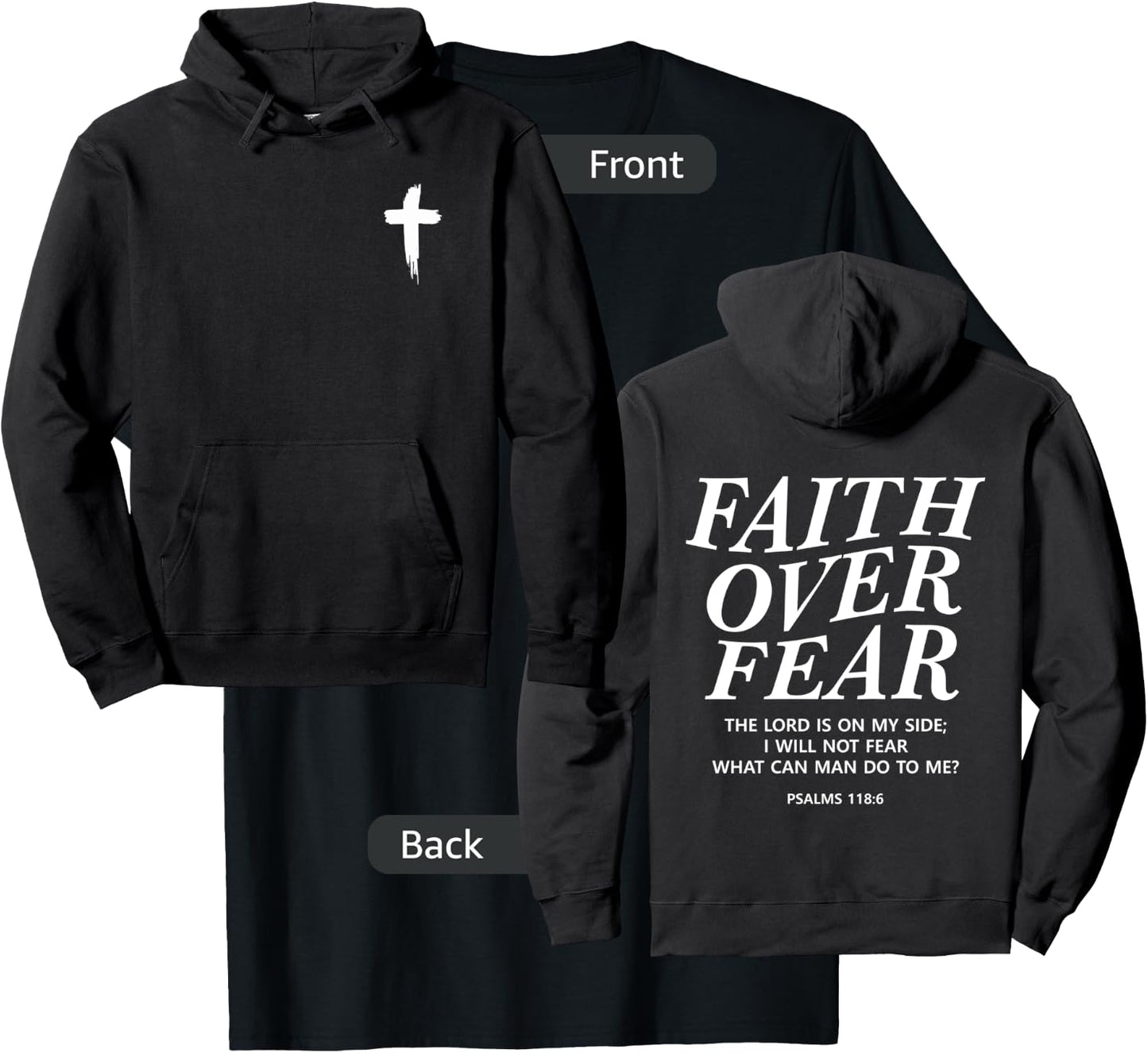 Faith Over Fear Bible Verse Christian Front and Back Print T-Shirt - T-Shirt | Black