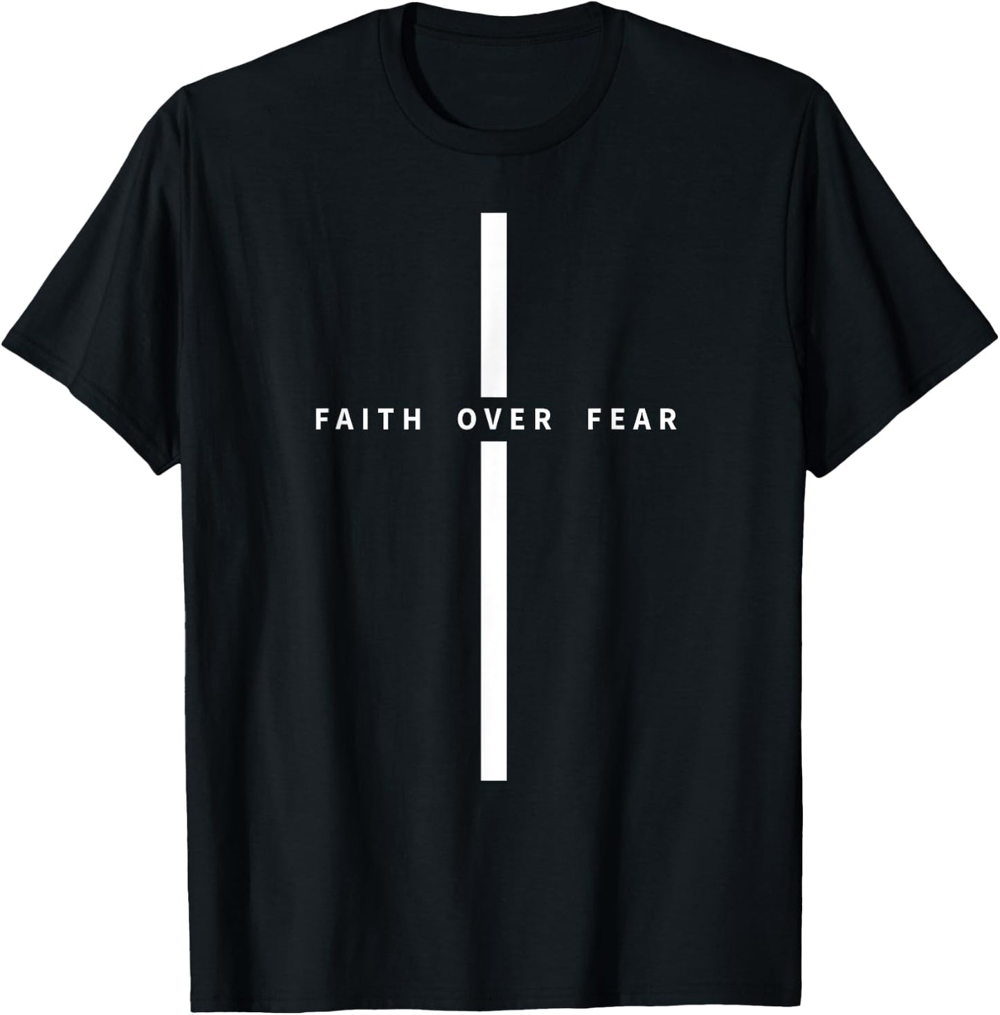 Faith Over Fear Christian Minimalist Jesus Christ Cross T-Shirt - T-Shirt | Black