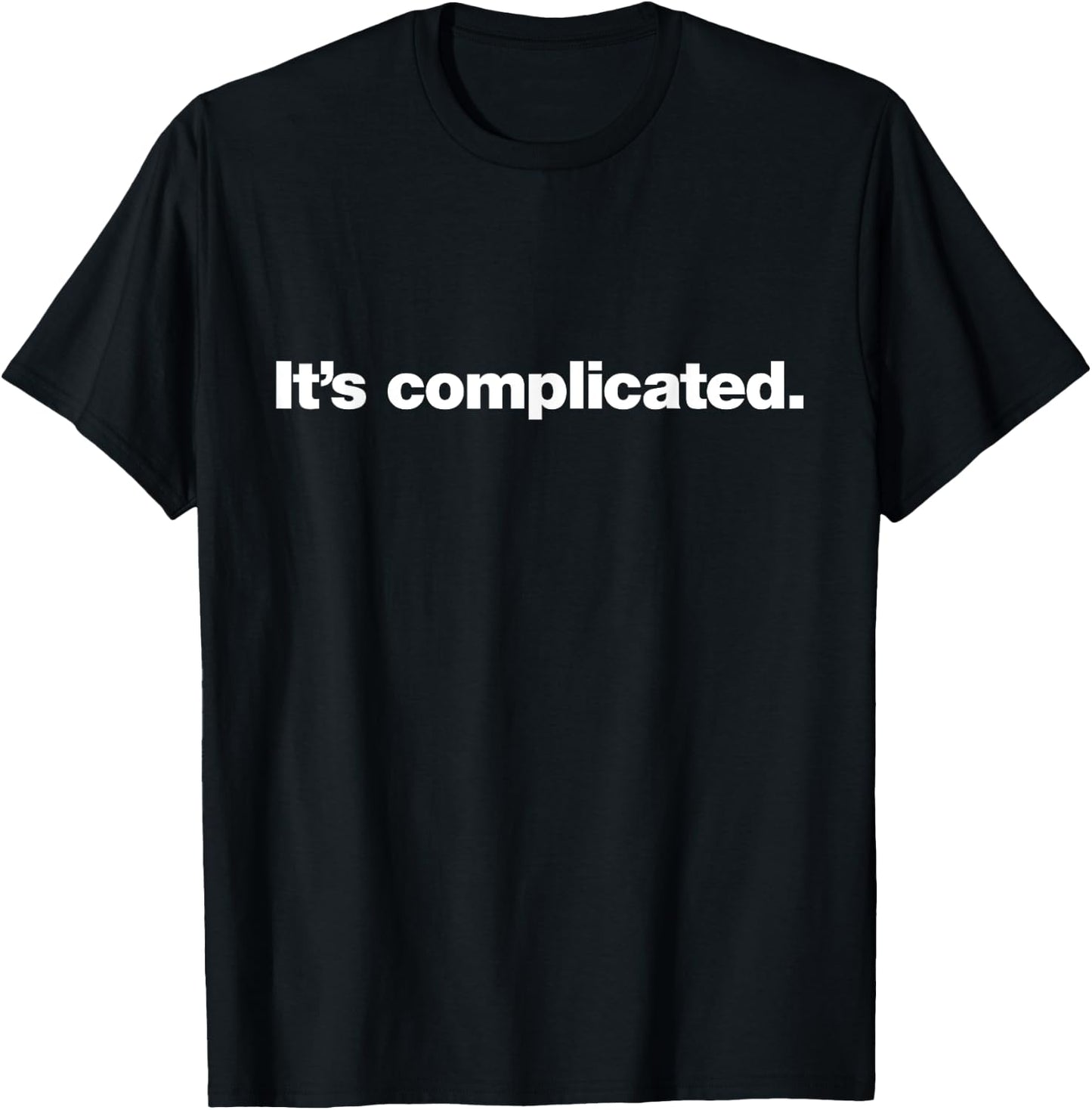 It's complicated | A design that says It's complicated. T-Shirt - T-Shirt | Black