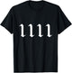1111 Numerology Spiritual Personal Number 1111 Angel Number T-Shirt - T-Shirt | Black