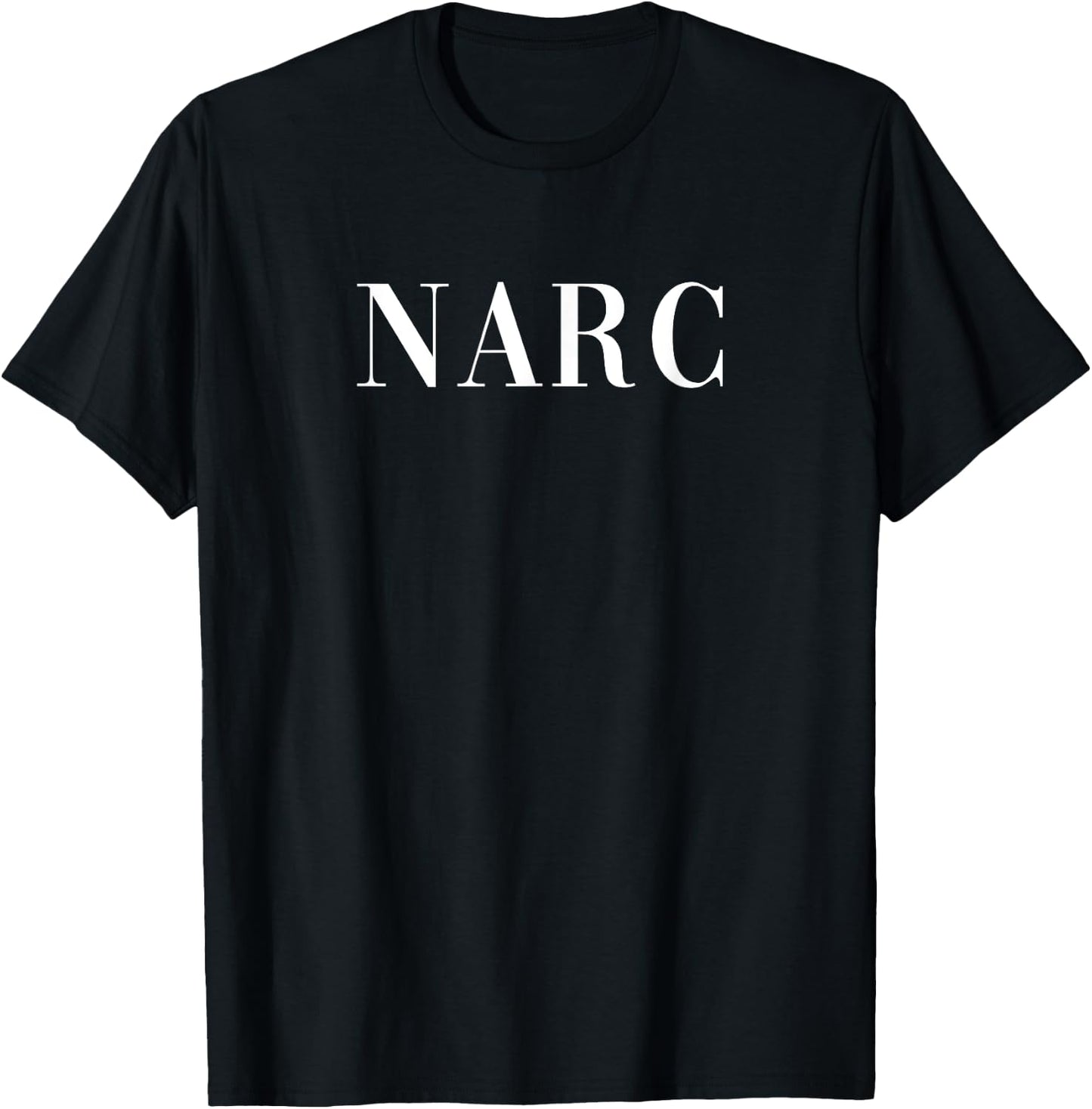 Subtle Funny Drug - Narc T-Shirt - T-Shirt | Black