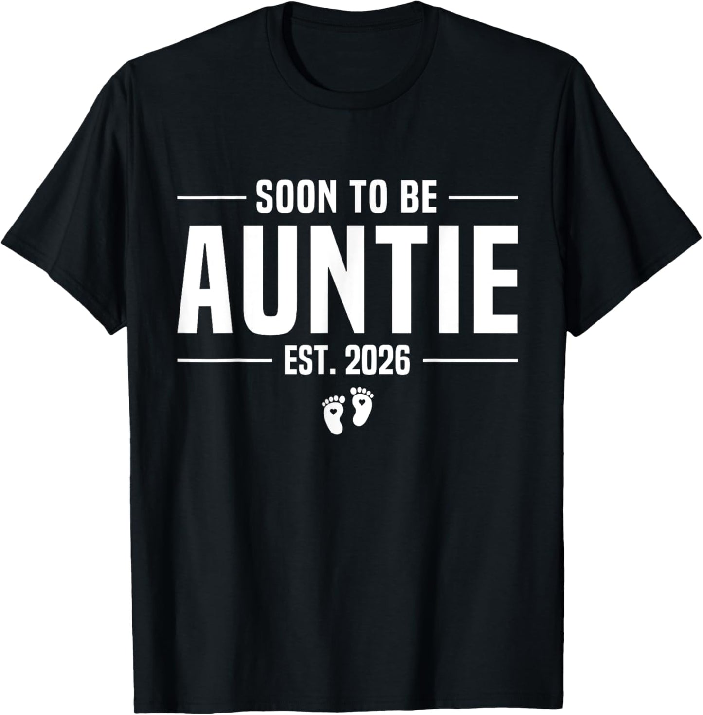 Soon to be Auntie 2026 Loading Promoted to Auntie 2026 T-Shirt - T-Shirt | Black